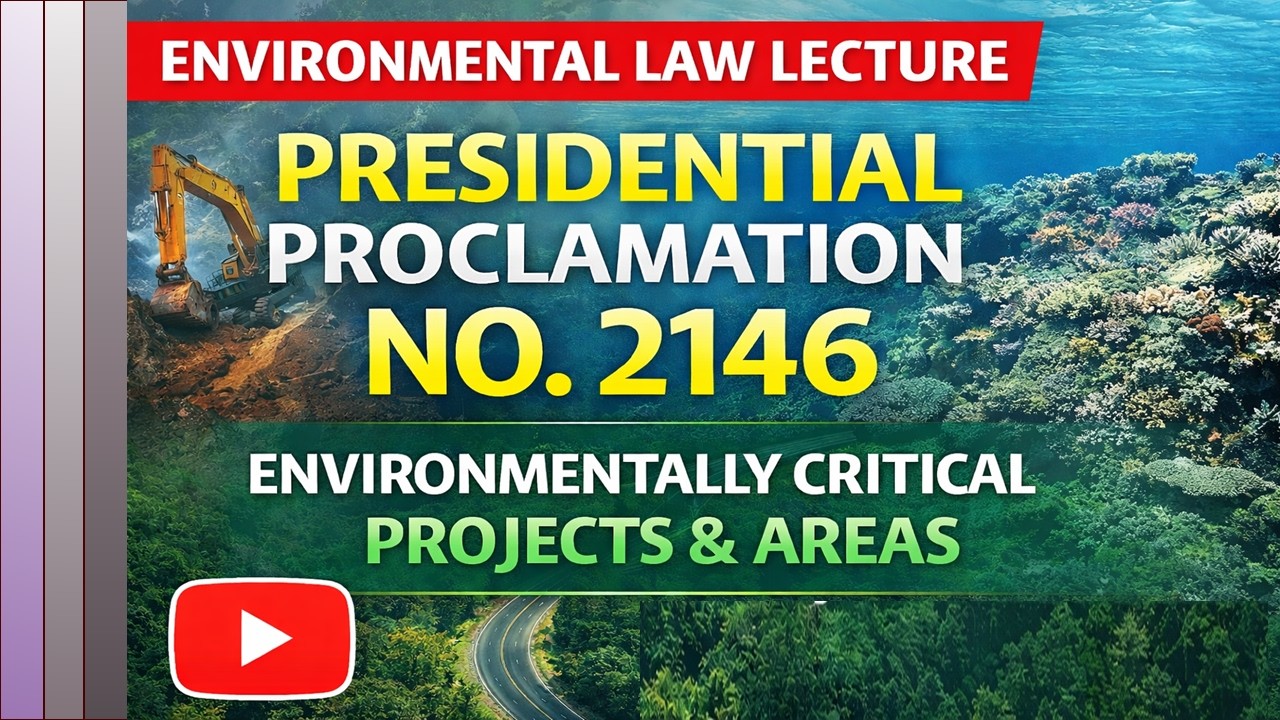 PP No. 2146 (1981) Explained | Environmentally Critical Projects and Areas | EIS System
