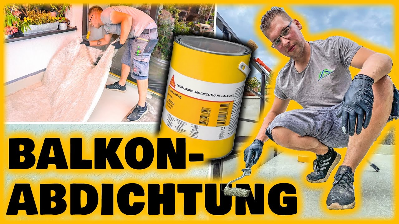 BALKONABDICHTUNG SELBER MACHEN mit SIKAFLOOR-405 | Home Build Solution