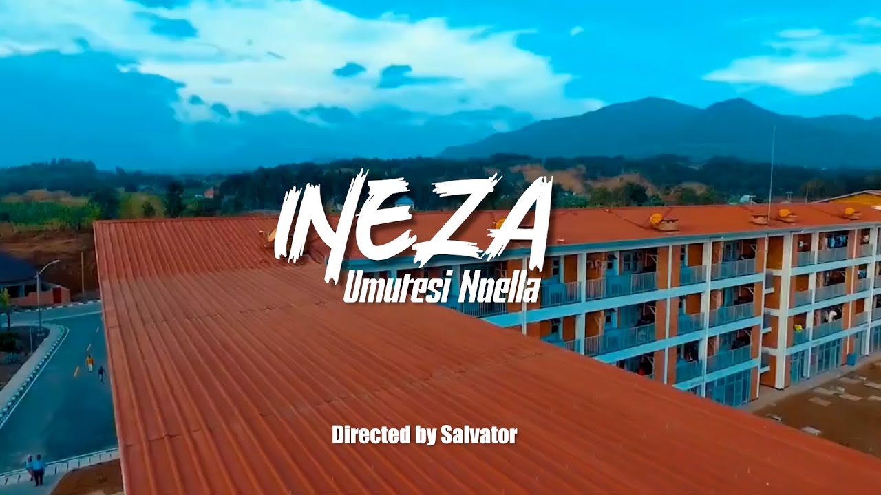 INEZA _UMUTESI NOELA (Official video 4k)