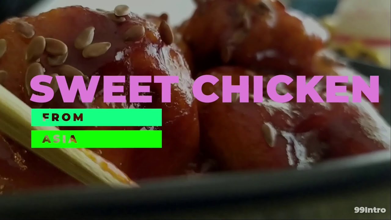 Sweet Chicken from Asia @4