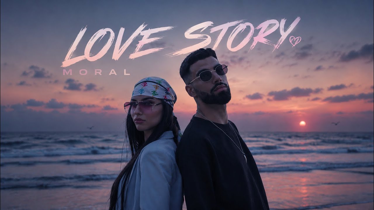 MORAL - LOVE STORY ( Official music Video )