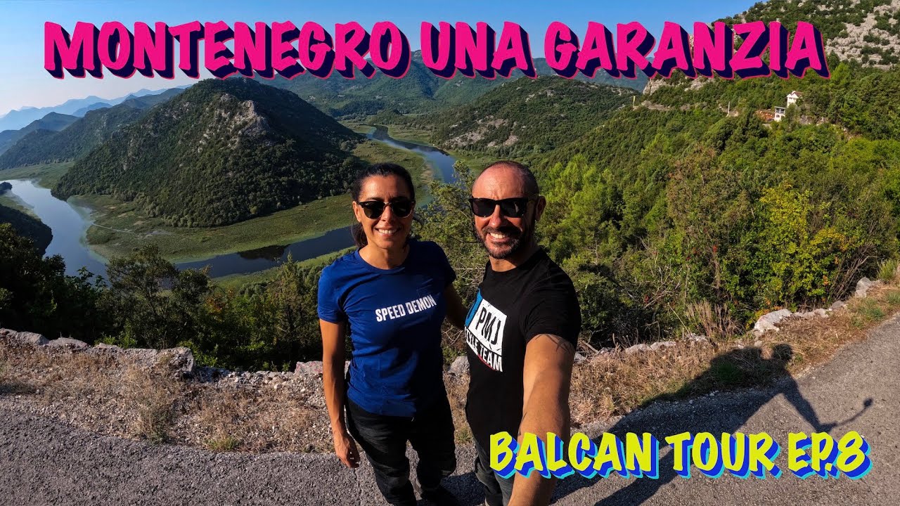 ✅ LAGO DI SCUTARI, ✅ HERCEG NOVI, ✅ KOTOR, ✅ LOVCEN NATIONAL PARK....MENU' ☀️ RICCHISSIMO. [EP. 8]