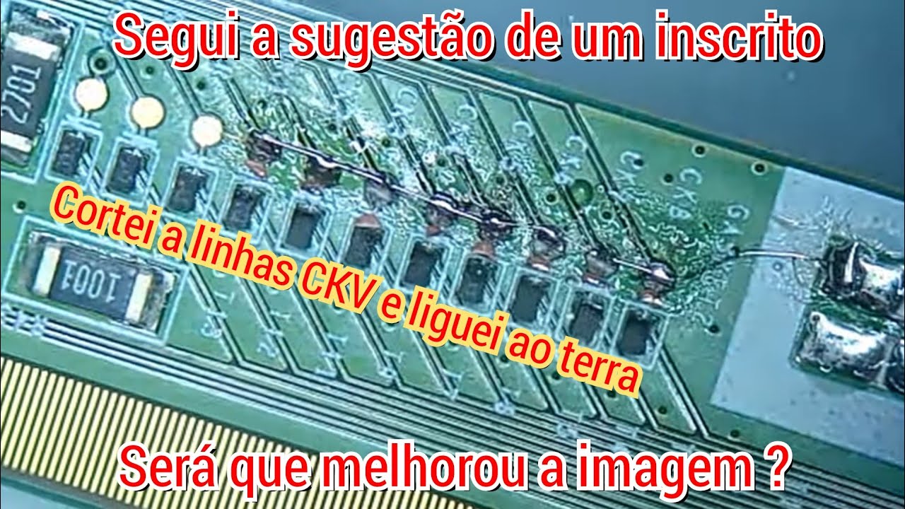 Fiz o teste de ligar a linha CKV de 1 a 8 da tv TU8000 no terra pra ver se a imagem melhora, e....