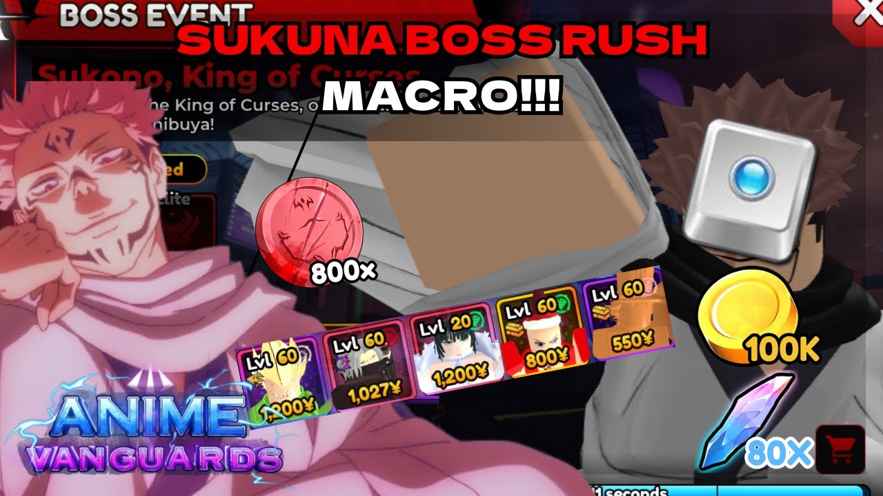 *NEW* SUKUNA BOSS RUSH MACRO | Anime Vanguards