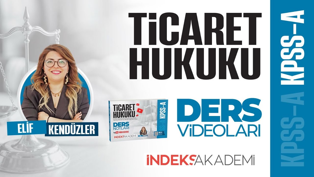 21 - 2026 - Ticaret Hukuku - Ticari İşletme - XXI - Elif KENDÜZLER