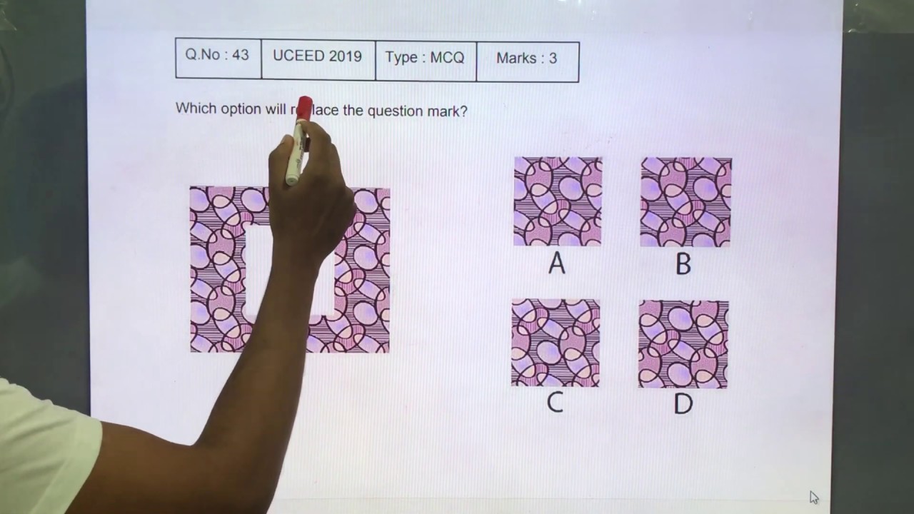 UCEED 2019 Solved Paper - Solution for Question No. 43