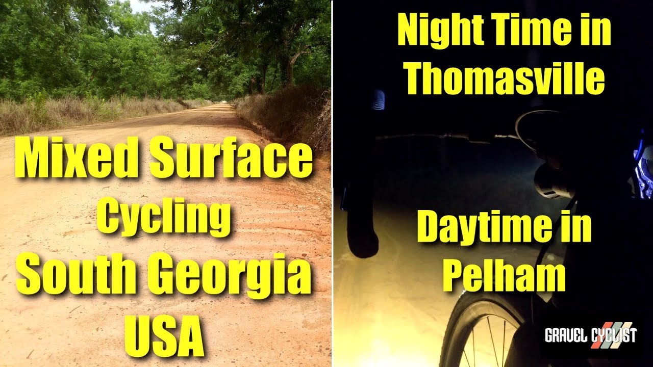 Mixed Surface Cycling in South Georgia, USA - Night & Day!