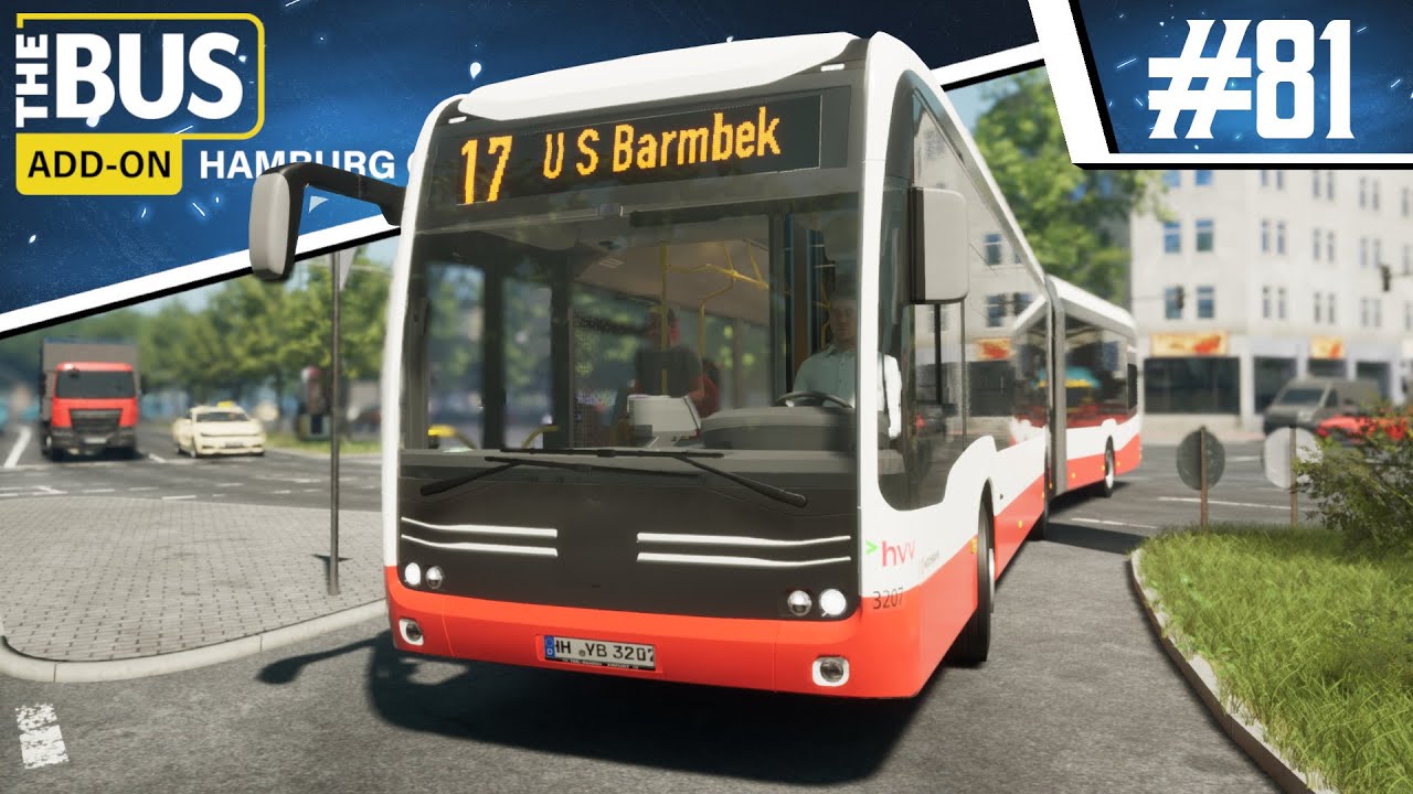 The Bus | Early Access 🚌 #81 - Linie 17 durch Hamburg! 😍 | Hamburg City