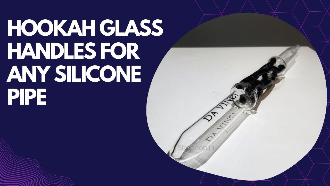 Hookah Glass Handles for any silicone pipe available @shopdop