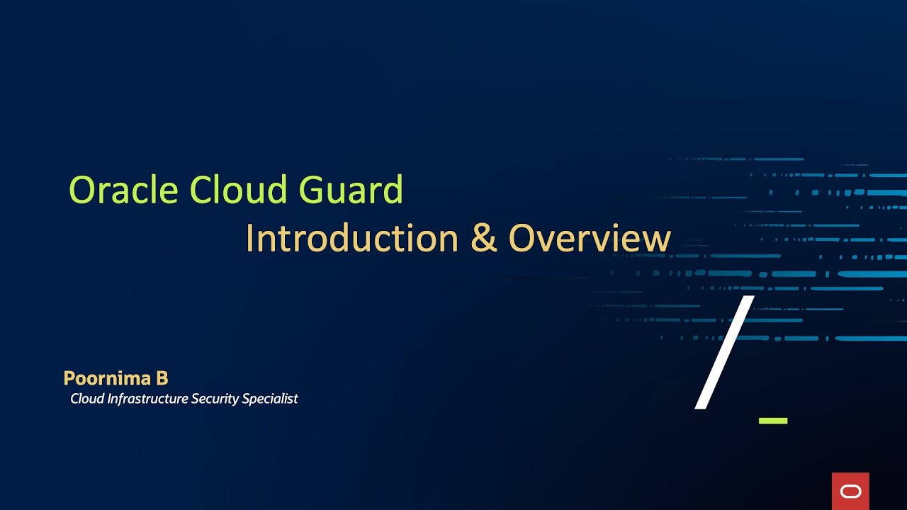 Oracle Cloud Guard - Introduction & Overview