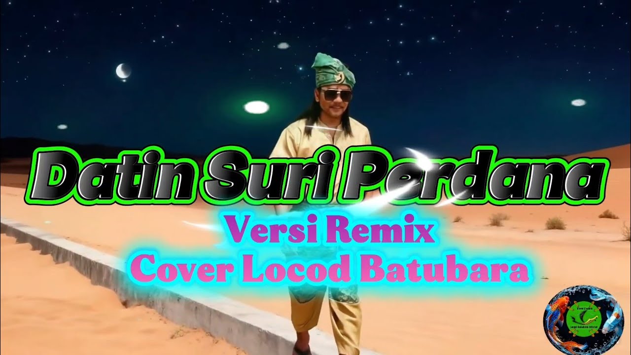 Lagu Melayu Datin Suri Perdana_(Remix Melayu)Loocod Batubara
