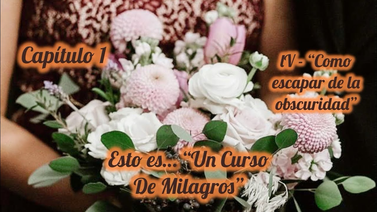 📚Cap.1 - lV “Cómo escapar de la obscuridad” UCDM Myrna Andrea está en vivo
