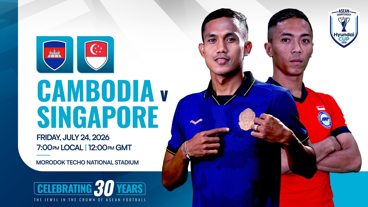 LIVE | Cambodia (CAM) vs Singapore (SIN) | ASEAN Hyundai Cup&trade; 2026 Group Stage