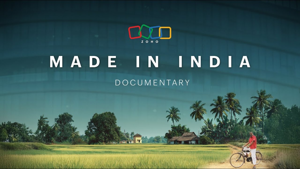 Zoho: Made in India — The Inside Story