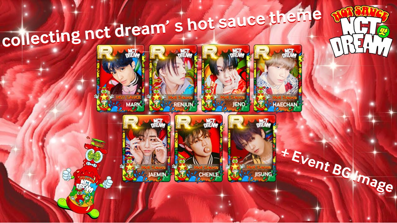 collecting nct dream’s hot sauce le theme + event BG image🌶| superstar smtown
