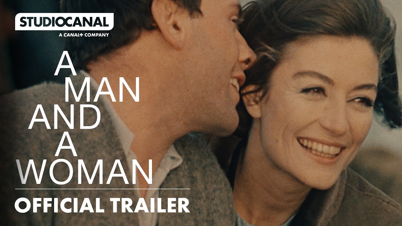 A MAN AND A WOMAN | Official Trailer | STUDIOCANAL