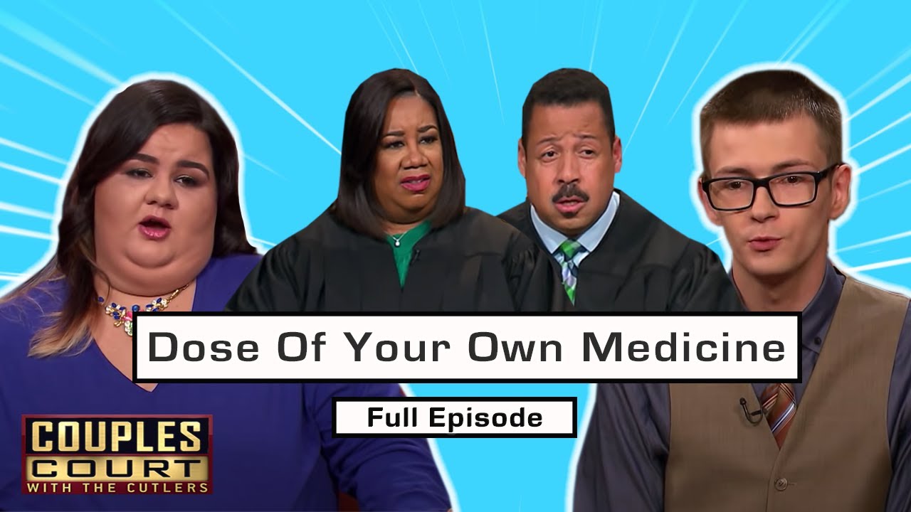 Dose Of Your Own Medicine: Couple Returns To Show With Reversed Roles (Full Episode) | Couples Court