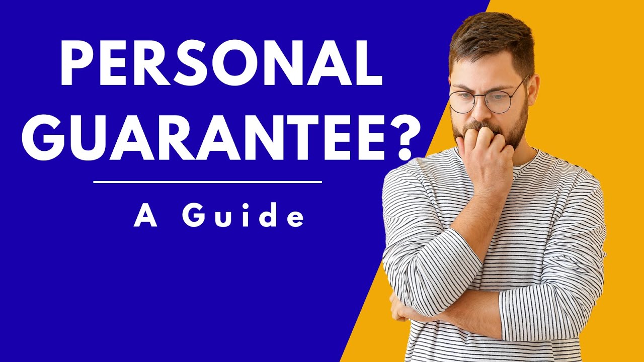 Should I Sign a Personal Guarantee? - A Guide to Personal Guarantees