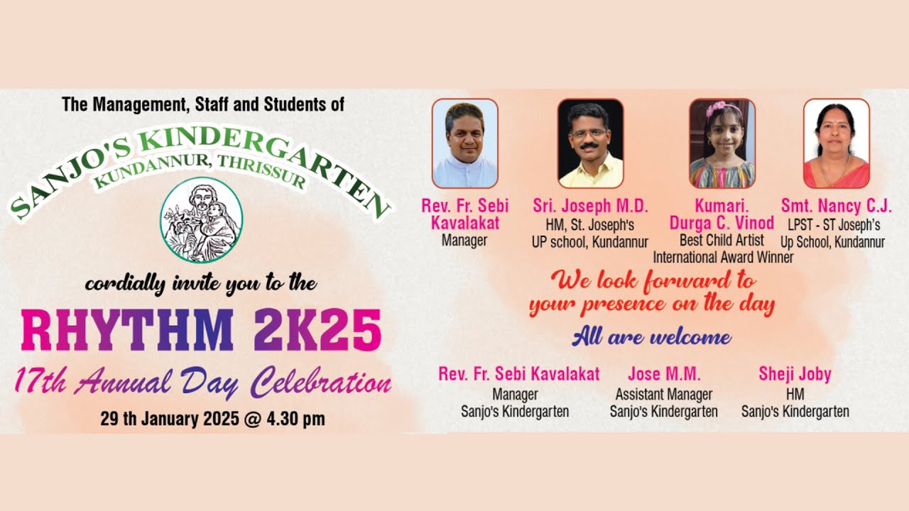 SANJO'S KINDERGARTEN KUNDANNUR - 17th ANNUAL DAY & FAREWELL FUNCTION 2024-2025