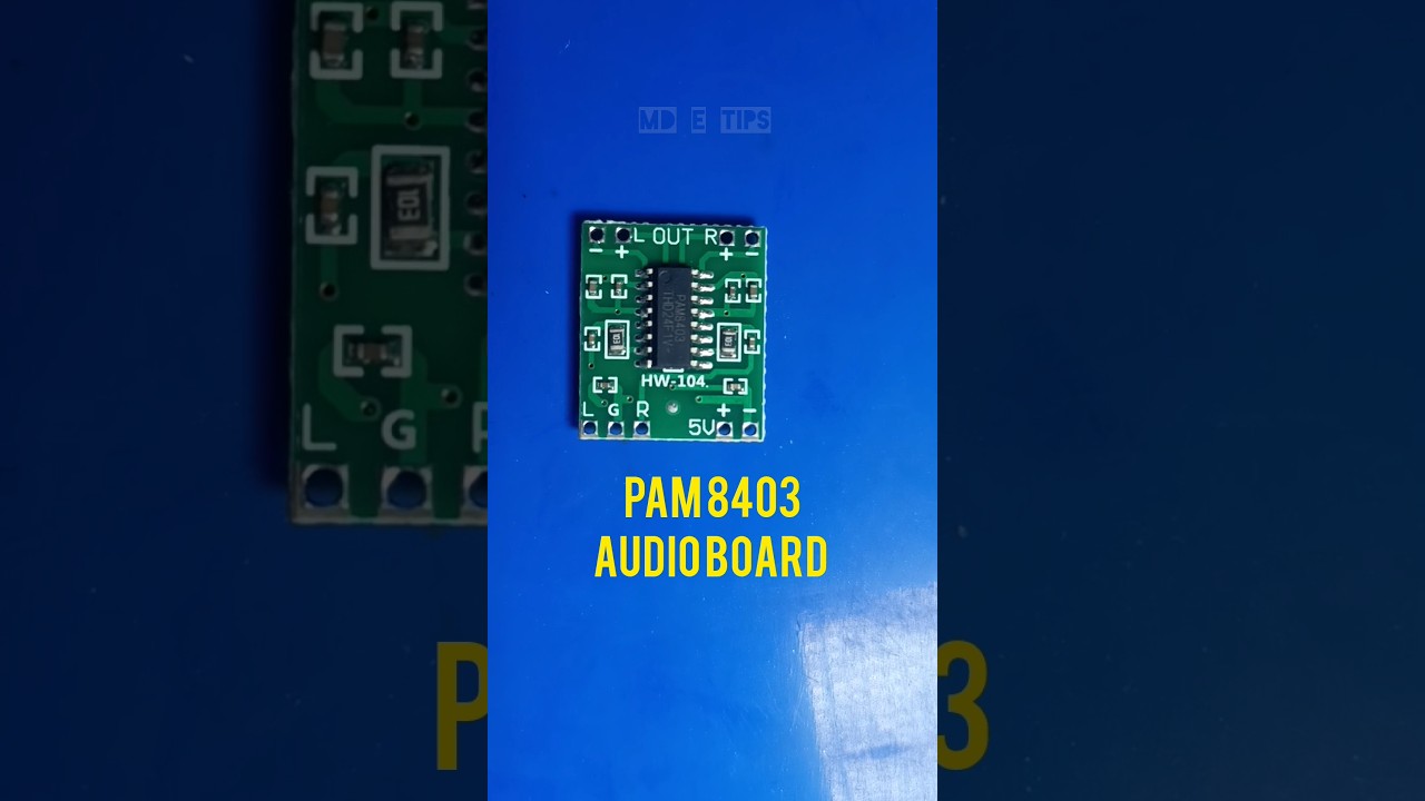 🥰PAM 8403 stereo audio board தமிழ் 🔥#mdetips #restore #eee #electronic #repair #science #pam8403