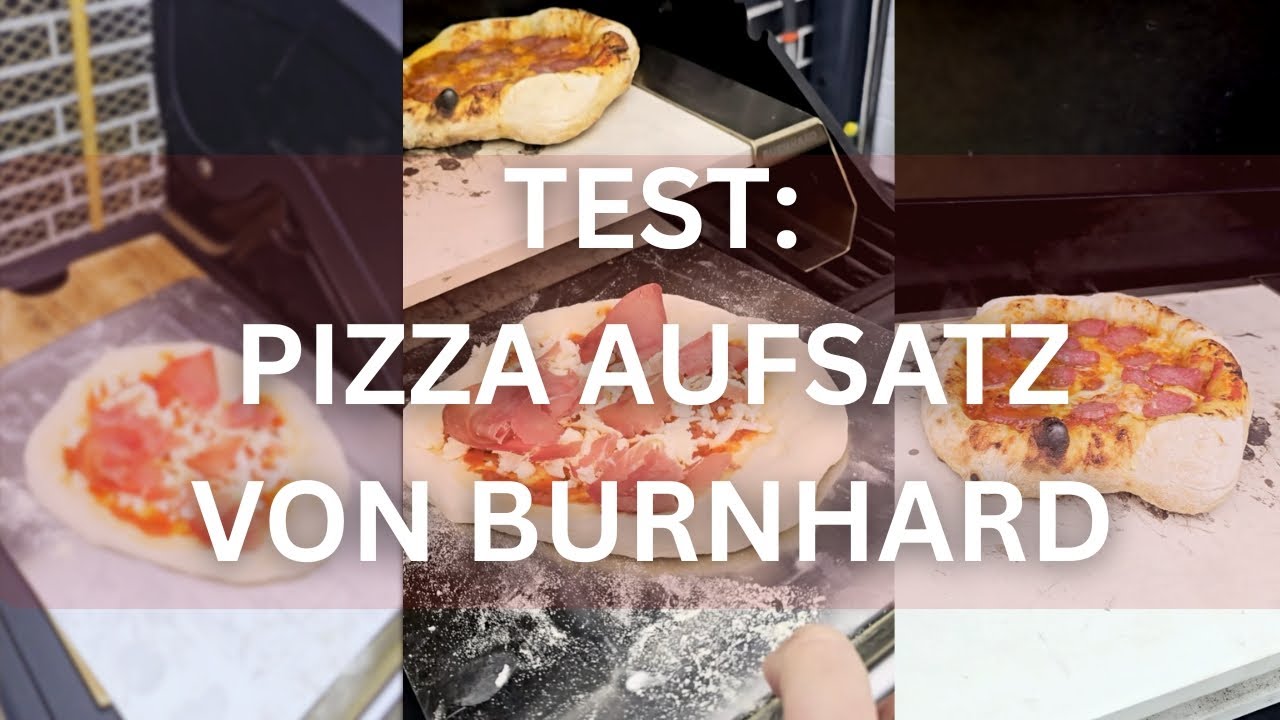 Pizzaaufsatz Gasgrill von Burnhard - Produkt Review und Test - günstige Alternative zum Pizza Ofen?
