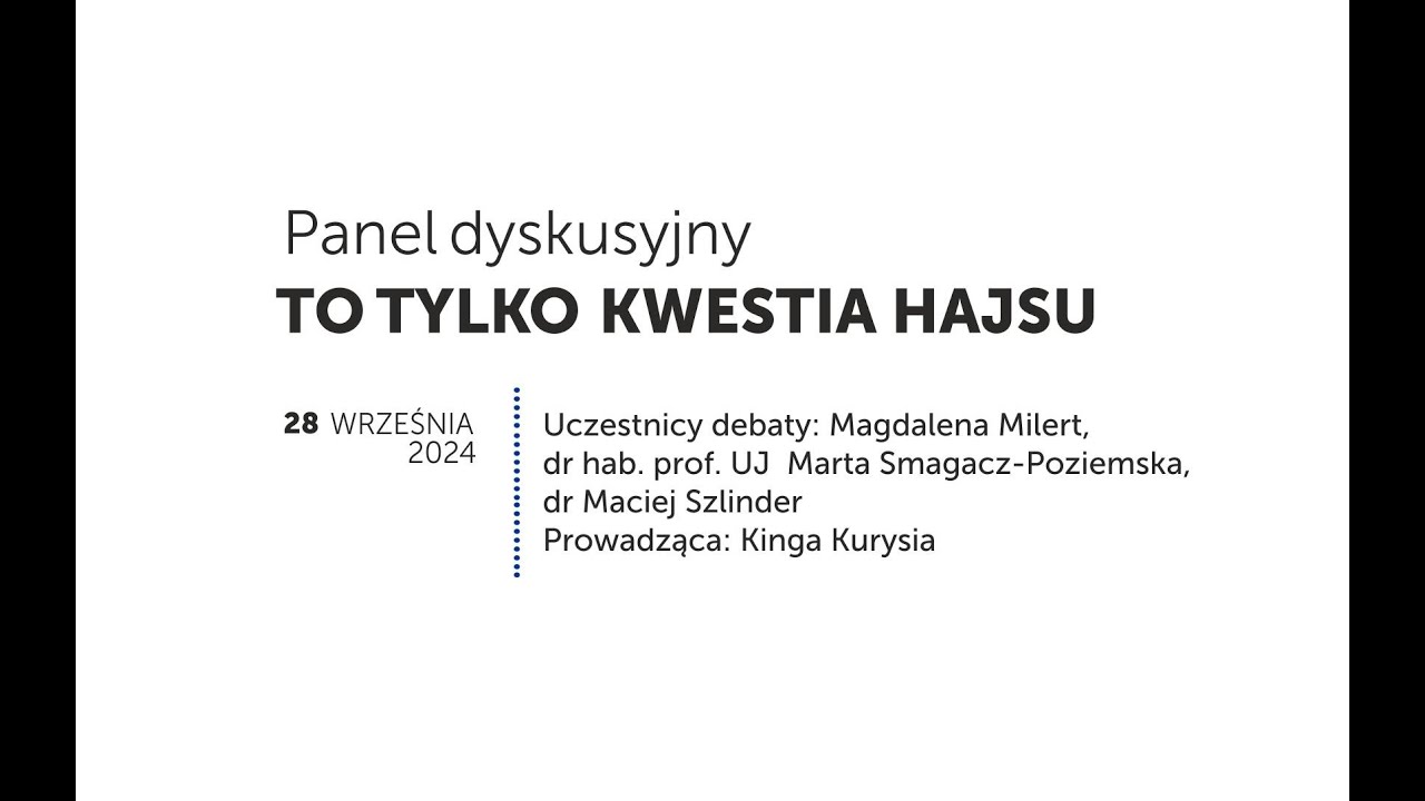 TO TYLKO KWESTIA HAJSU