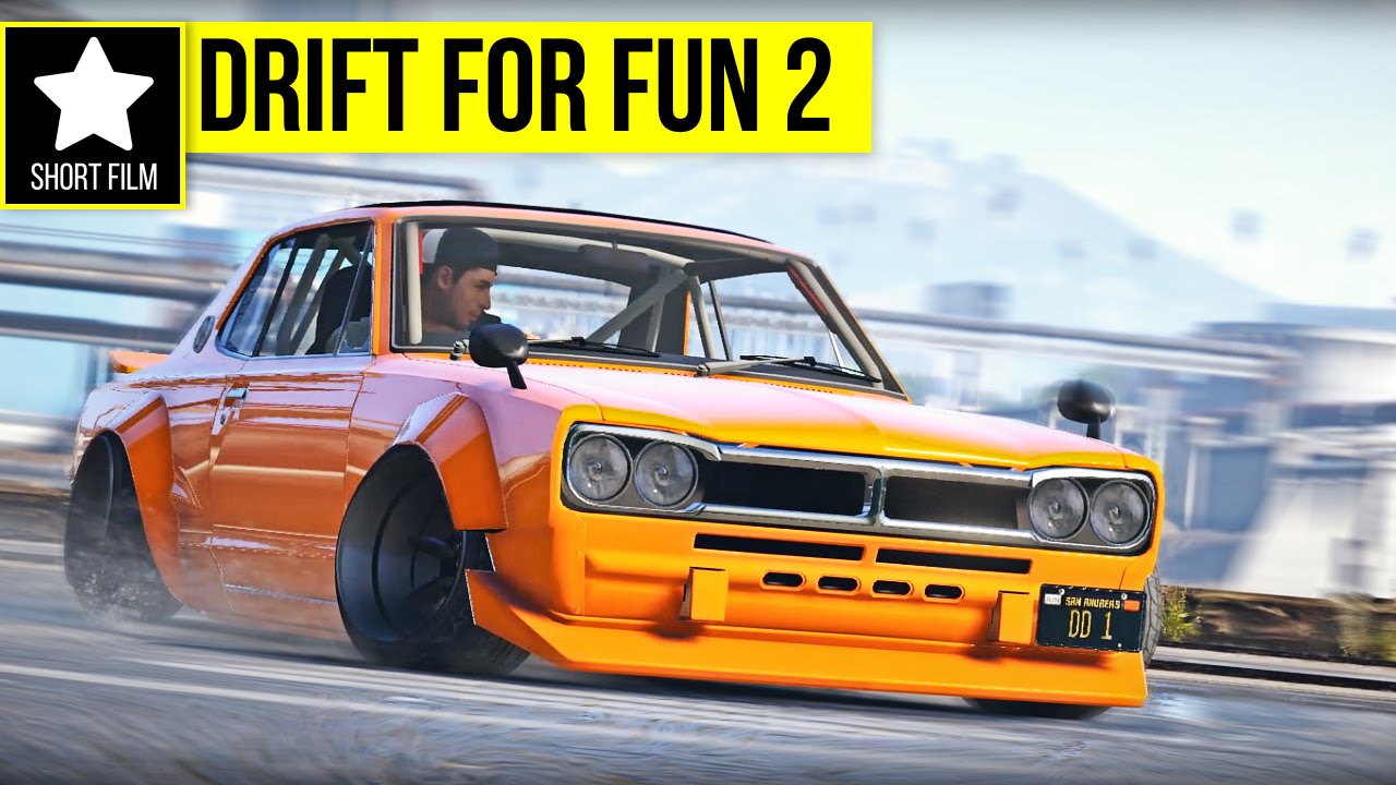 Drift For Fun 2 | GTA V PC Editor - GTA 5 Short Film