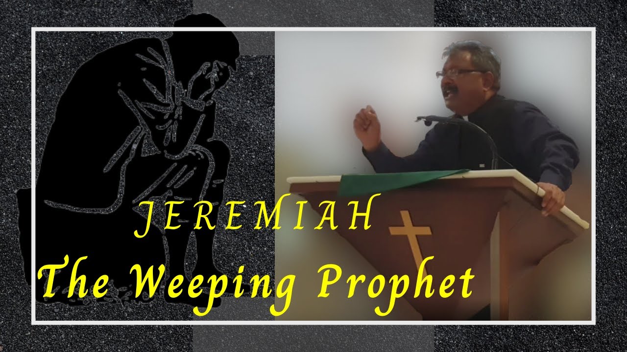 JEREMIAH THE WEEPING PROPHET | Urdu/Hindi Latest Sermon | Rev. Irfan Martin John | JEREMIAH 8:18-22