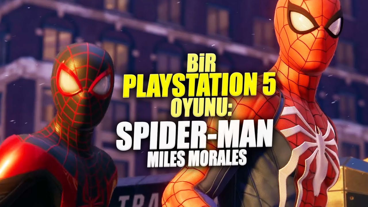 PLAYSTATION 5 İÇİN BÜYÜK BİR OYUN: SPIDER-MAN MILES MORALES