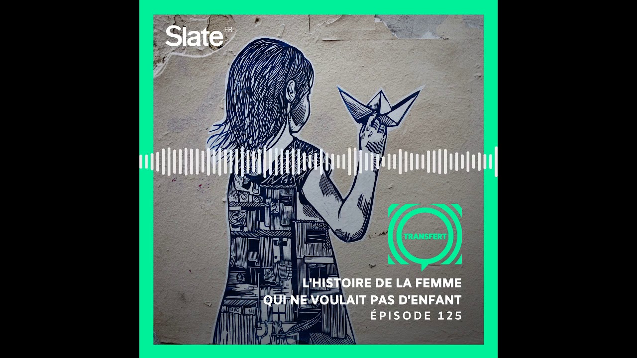 L'histoire de la femme qui ne voulait pas d'enfant