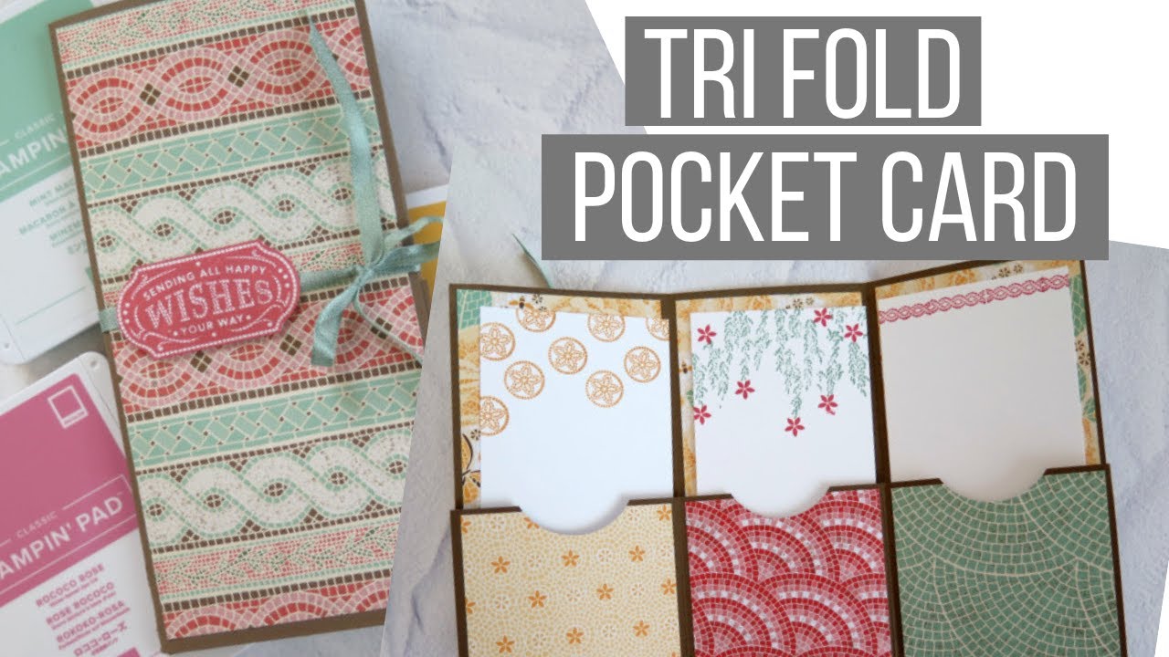 How To Make a Tri Fold Pocket Card & The Hubby Returns