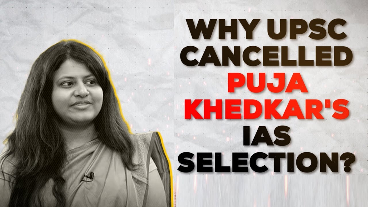 Puja Khedkar Case | UPSC On How Puja Khedkar Cheated: 