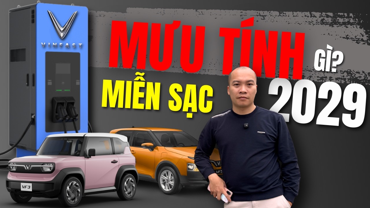 VINFAST MƯU TÍNH gì đằng sau việc MIỄN SẠC 3 NĂM? | Tùng Đào - Vlog
