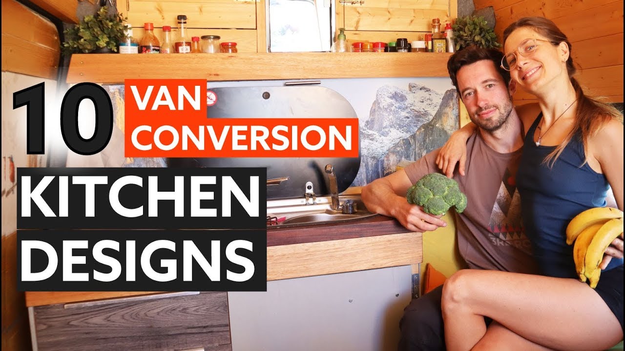 10 Great KITCHEN DESIGNS for your VAN CAMPER Conversion 🍳