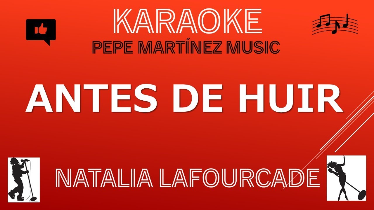 Antes de huir Natalia Lafourcade Karaoke