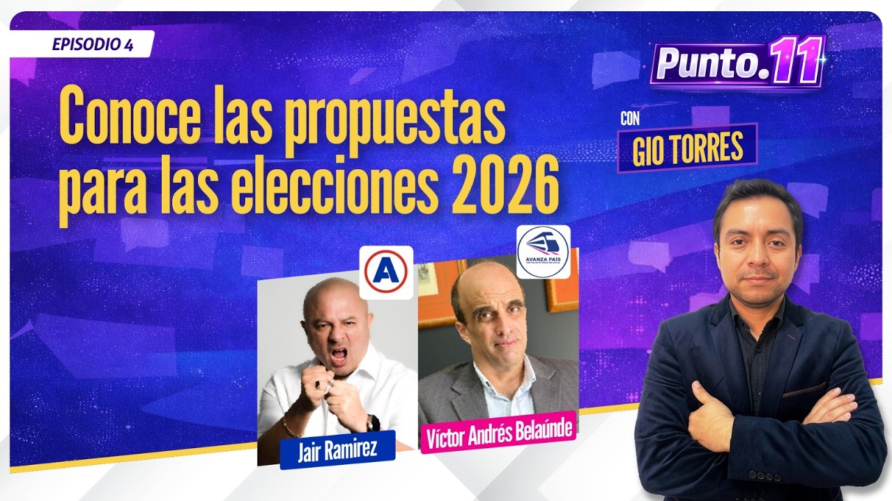 Conoce las Propuestas para las ELECCIONES 2026 || Punto 11 #4