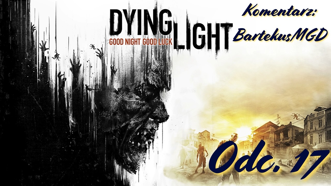 Powinienem zaufać wiedźmie?👵| Dying Light PL #17