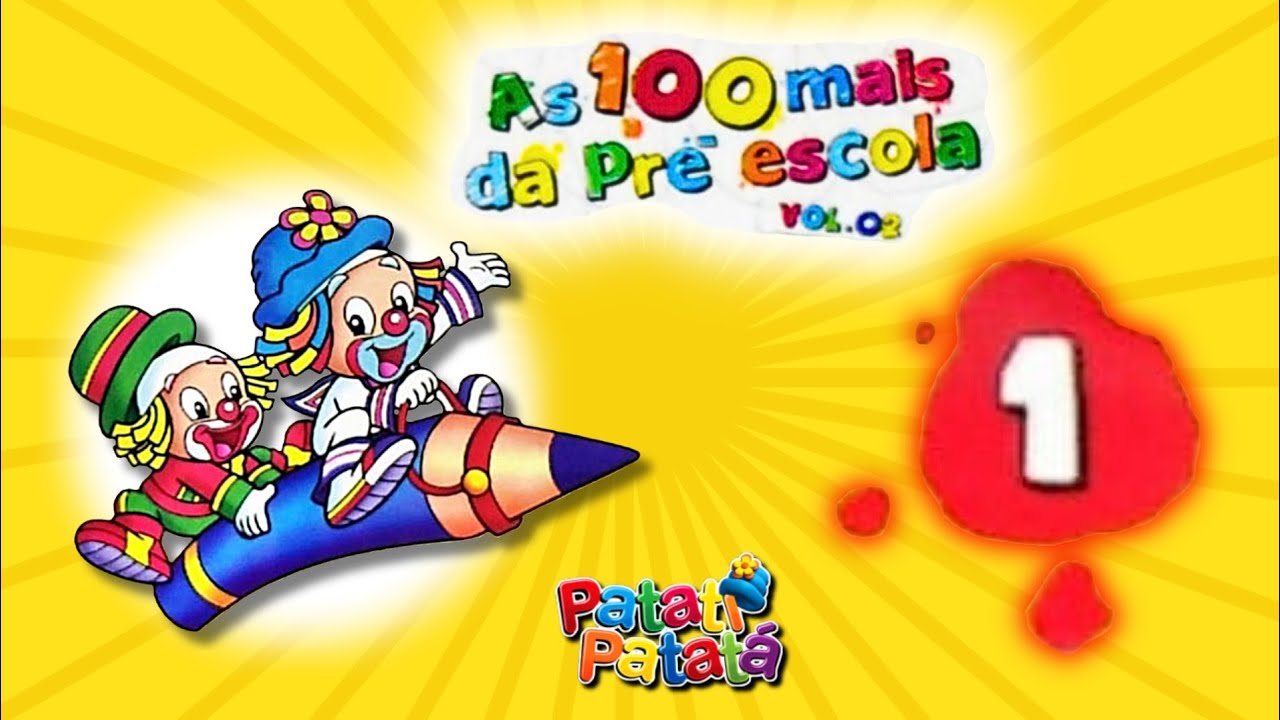 9) Pra Frente - As 100 Mais da Pré-Escola, Vol. 2 - CD 1