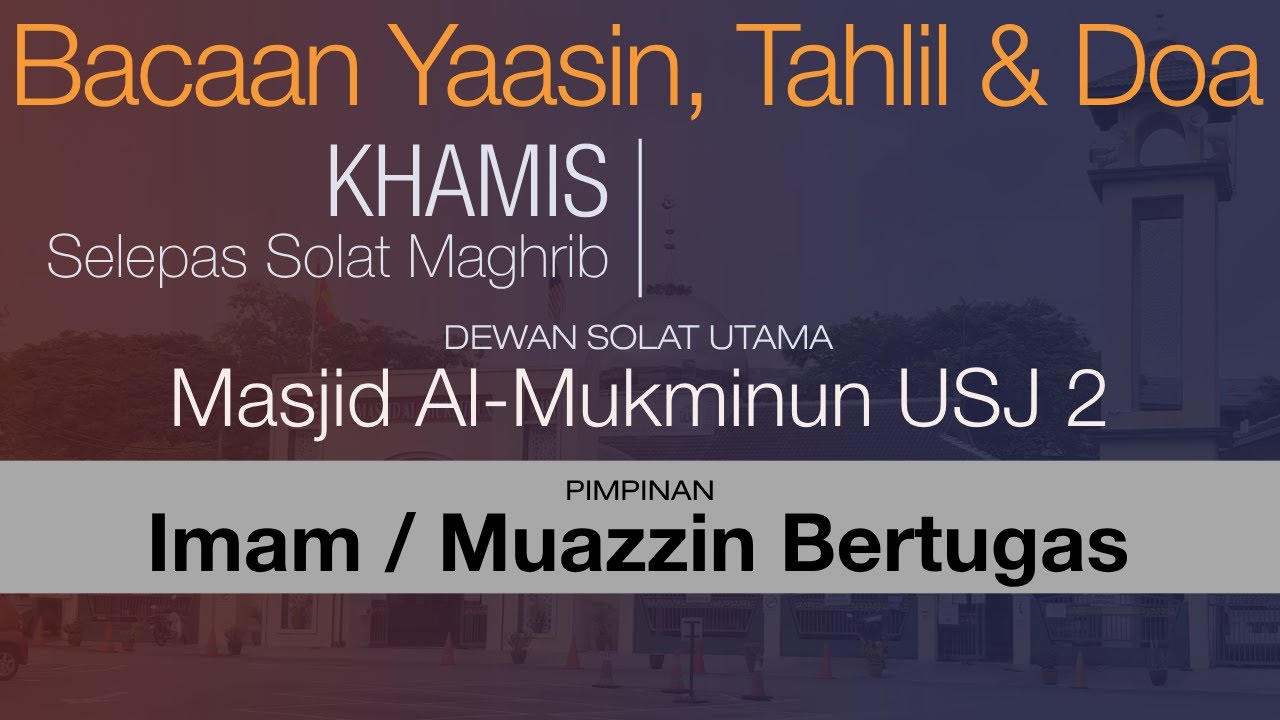 Bacaan Yaasin, Tahlil dan Doa