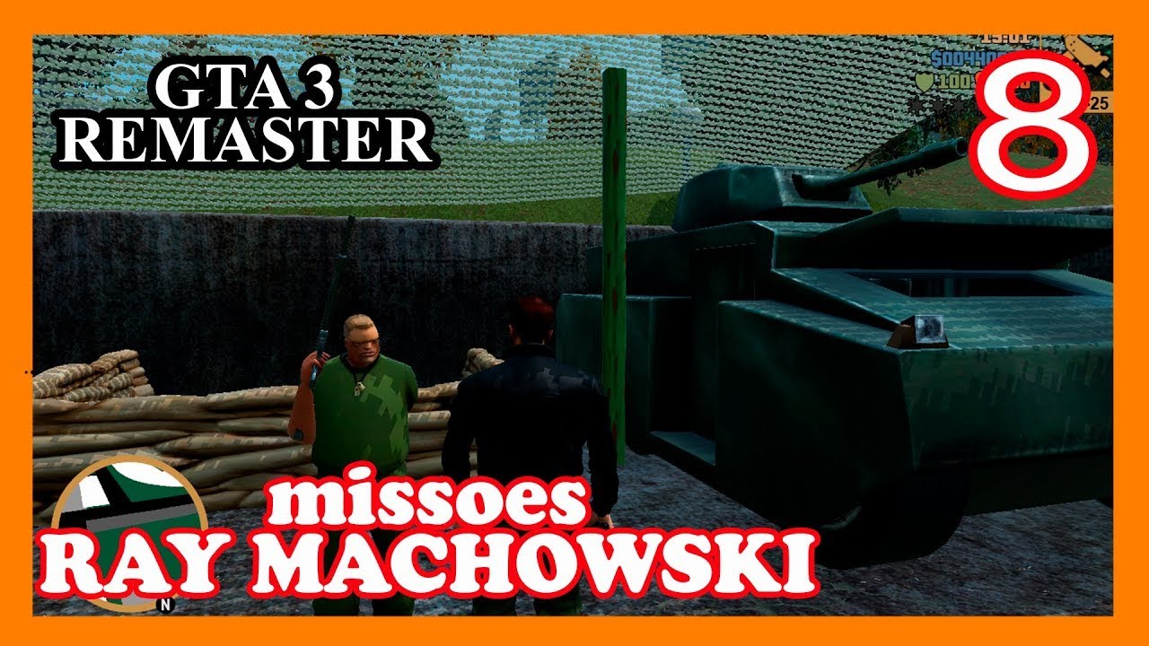 [GTA 3 REMASTER] #8: MISSÕES DO RAY MACHOWSKI!