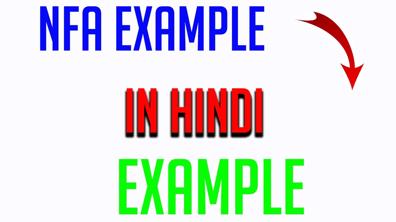 nfa example in hindi 2 | Non Deterministic Finite Automata Example In Hindi