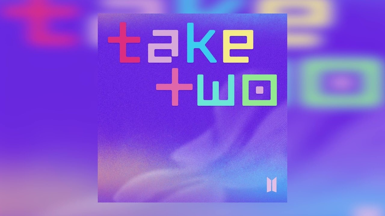 Take Two - BTS (1 hour version)