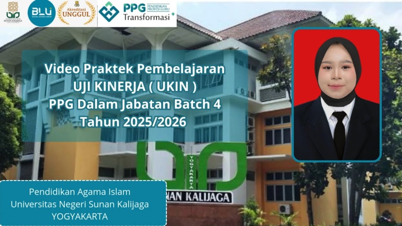 VIDEO UKIN PPG PAI DALJAB BATCH 4 LPTK UIN SUNAN KALIJAGA YOGYAKARTA TAHUN 2025/2026