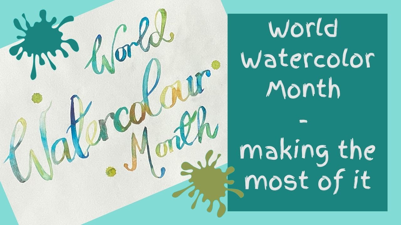 World Watercolor Month 2022