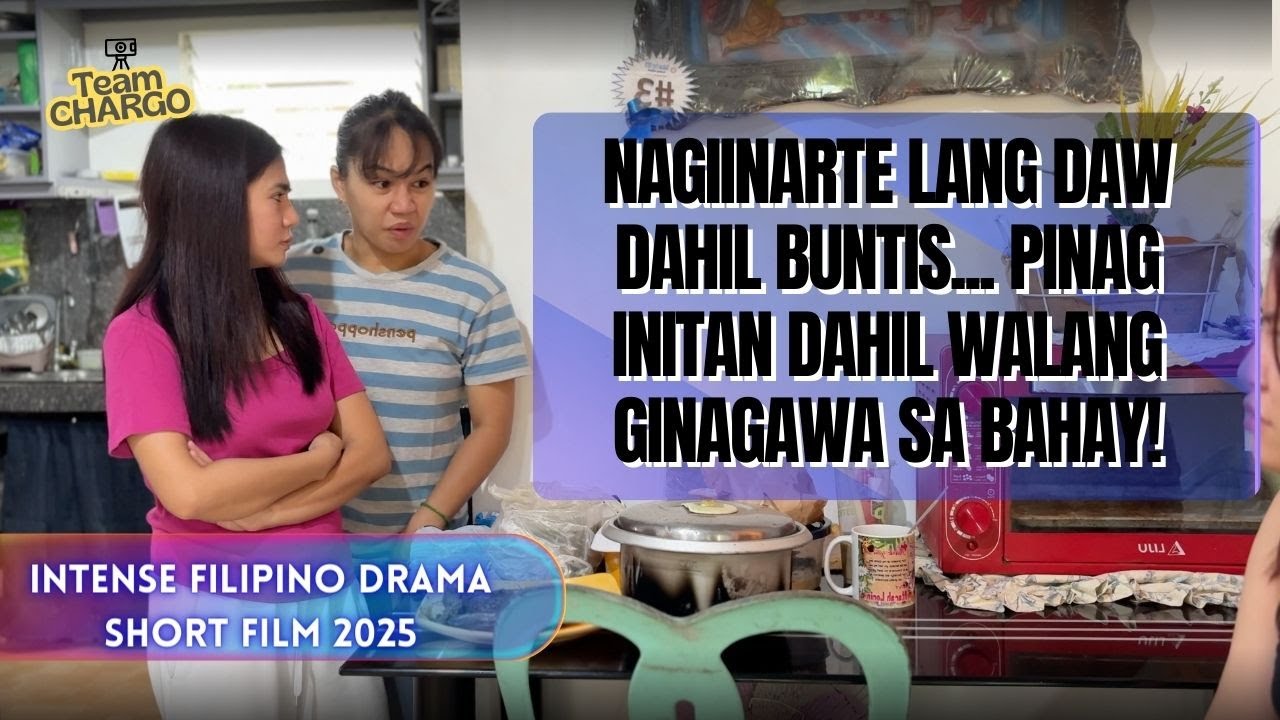 NABUNTIS NG KUYA NILA DI NILA GUSTO DAHIL WALANG GINAGAWA! #familydrama #shortfilm #drama