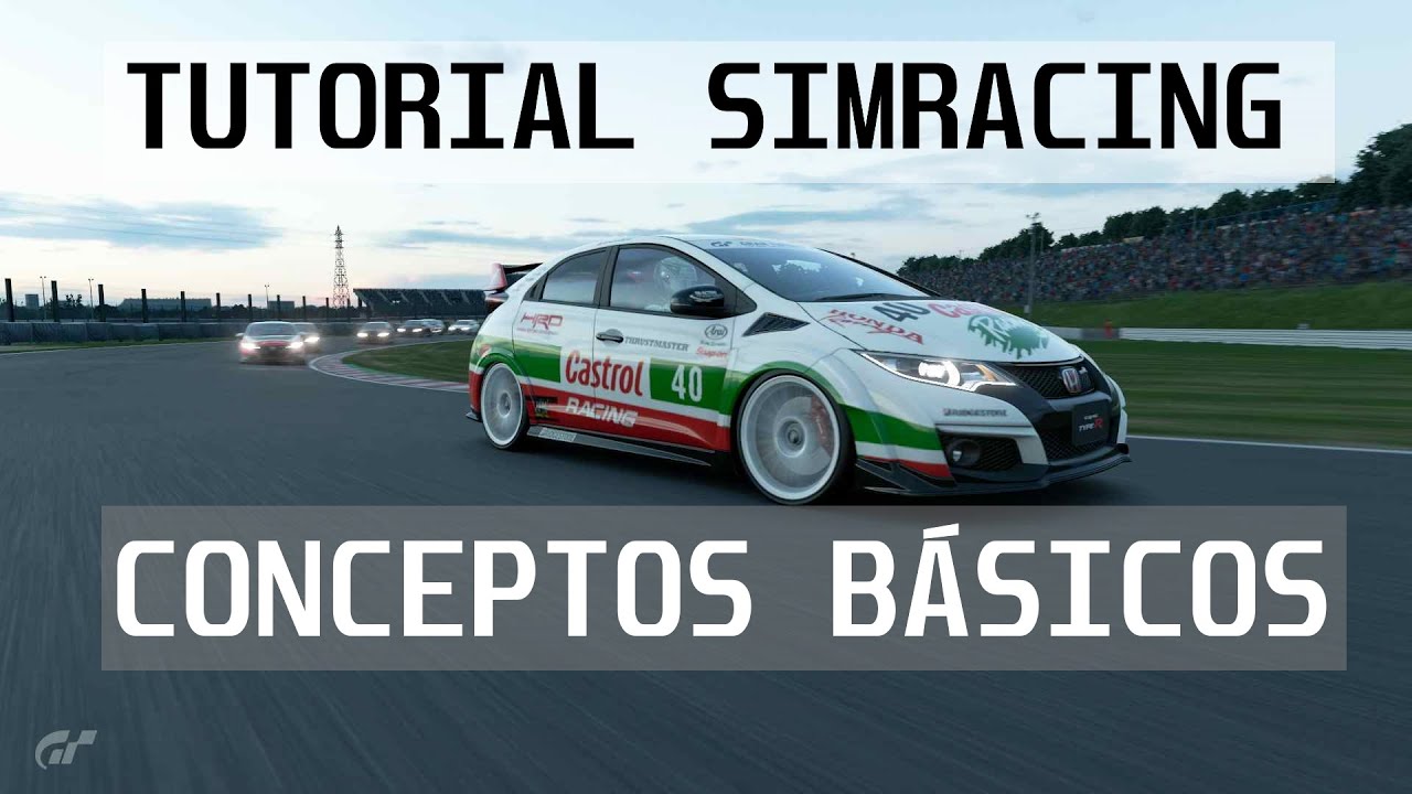 Consejos de conducción para empezar en el Simracing | trazadas, entrenos, subviraje, sobreviraje