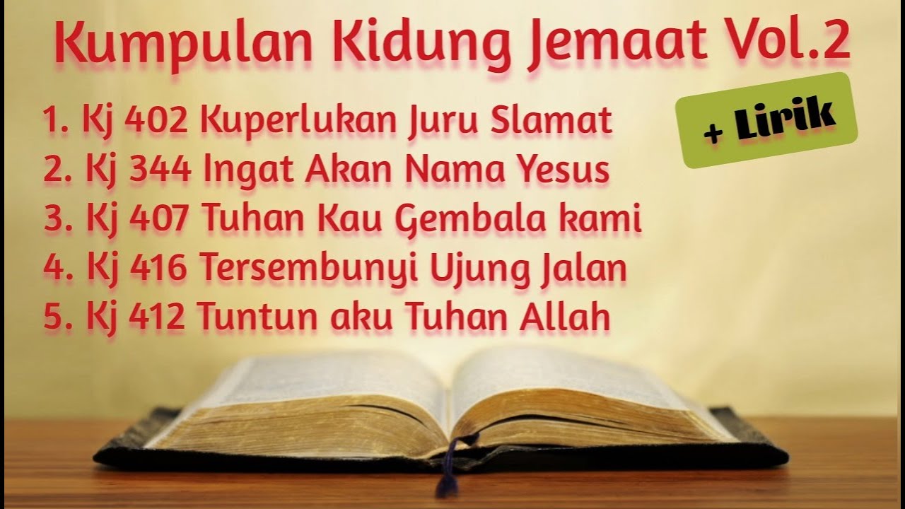 Kumpulan Lagu Kidung Jemaat Vol.2 + Lirik