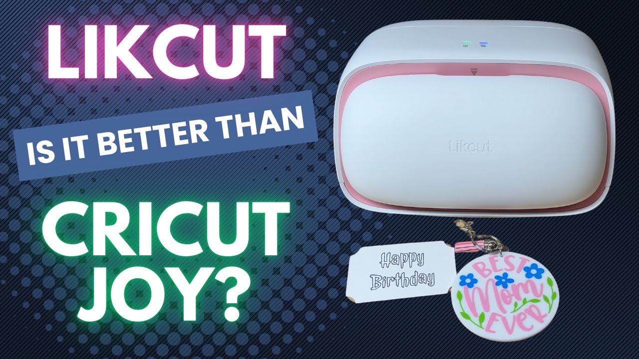 Is the New Likcut Cutting Machine a Cricut Joy Killer?