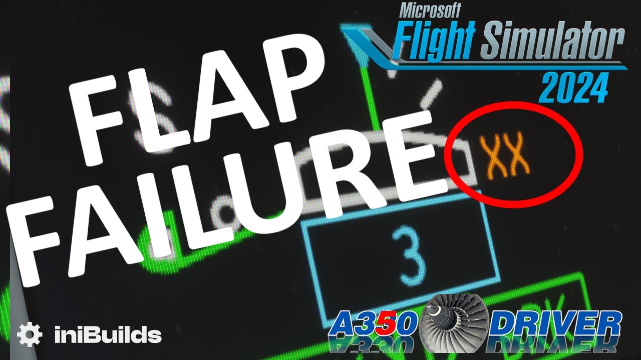 Testing @iniBuilds new A350 FLAPS FAILURE | Real Airbus Pilot