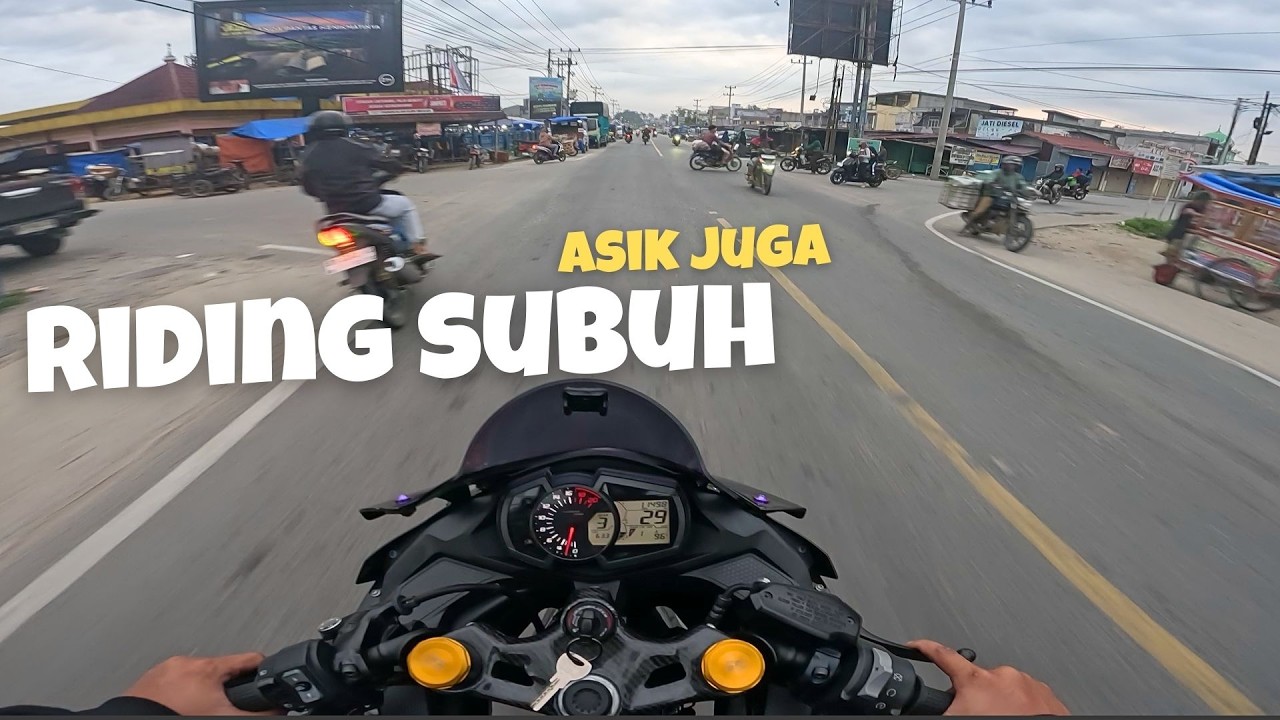 RIDING SUBUH-SUBUH MUTERIN BELILAS ‼️ZX25R